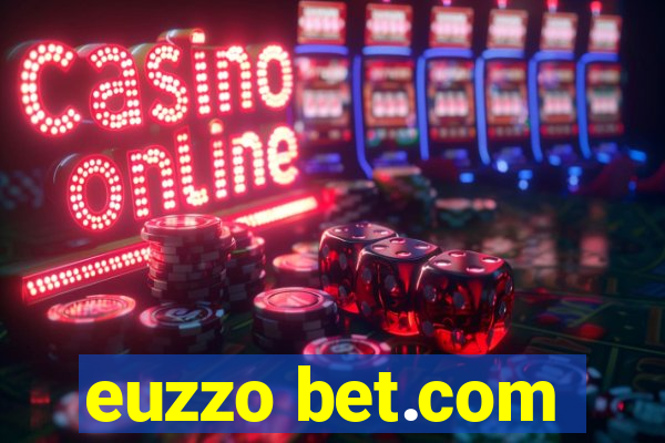 euzzo bet.com